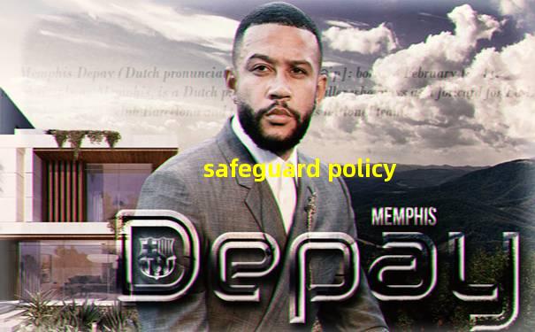 safeguard policy